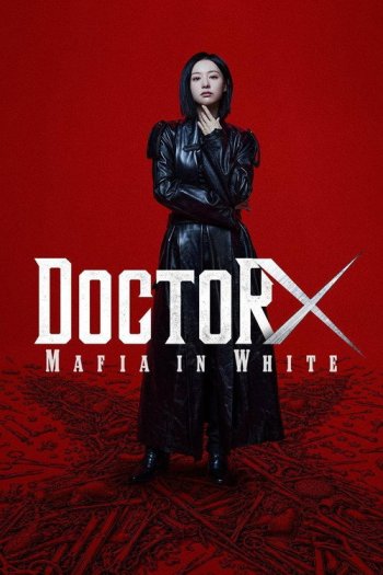 Poster Doctor X: Mafia in White